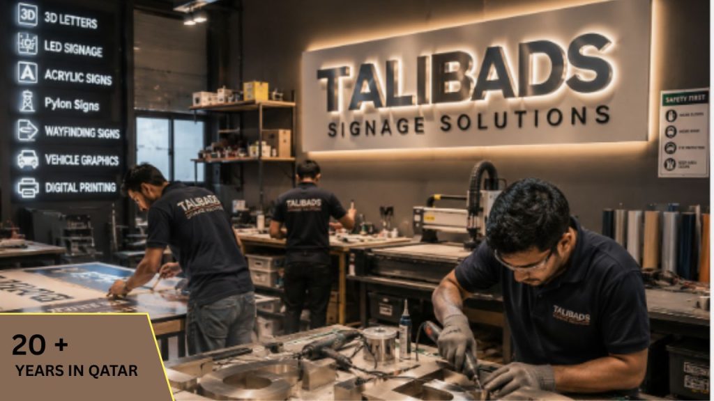 talibads signage solution in qatar